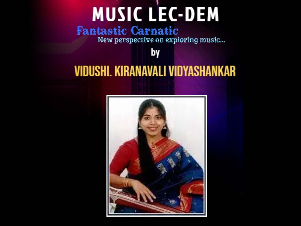 Fantastic Carnatic - Music Lec-Dem